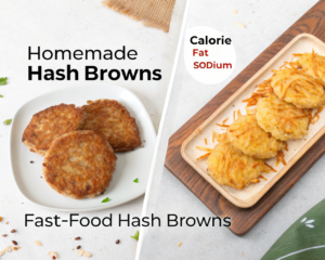 Are hash browns not healthy? - Fast food vs. Homemade